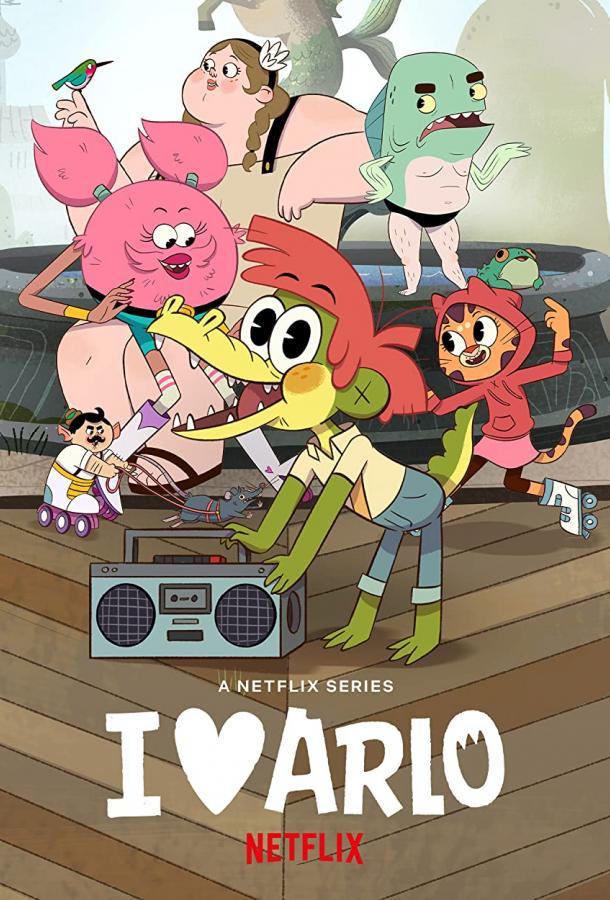I [Heart] Arlo (1 сезон)
