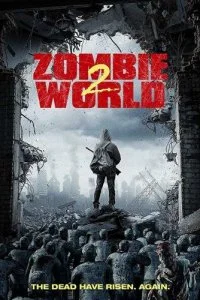 Постер к Мир зомби 2 (2018)