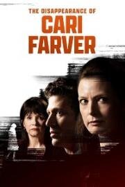 Постер к Исчезновение Кари Фарвер (2022)